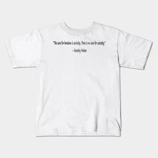 Funny quotes from known people Kids T-Shirt